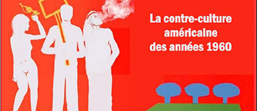Couverture d'une revue avec 3 silhouettes blanches et le titre La contre-culture américaine des années 1960